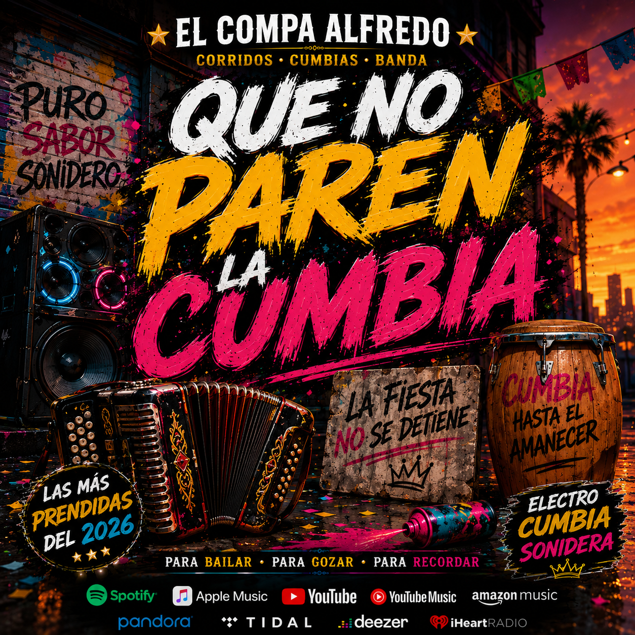 Que No Paren La Cumbia