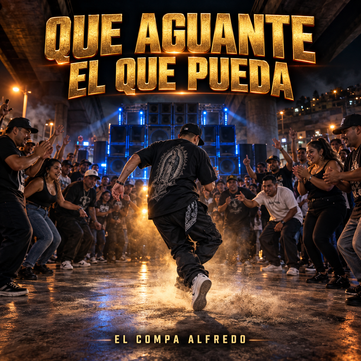 Que Aguante El Que Pueda