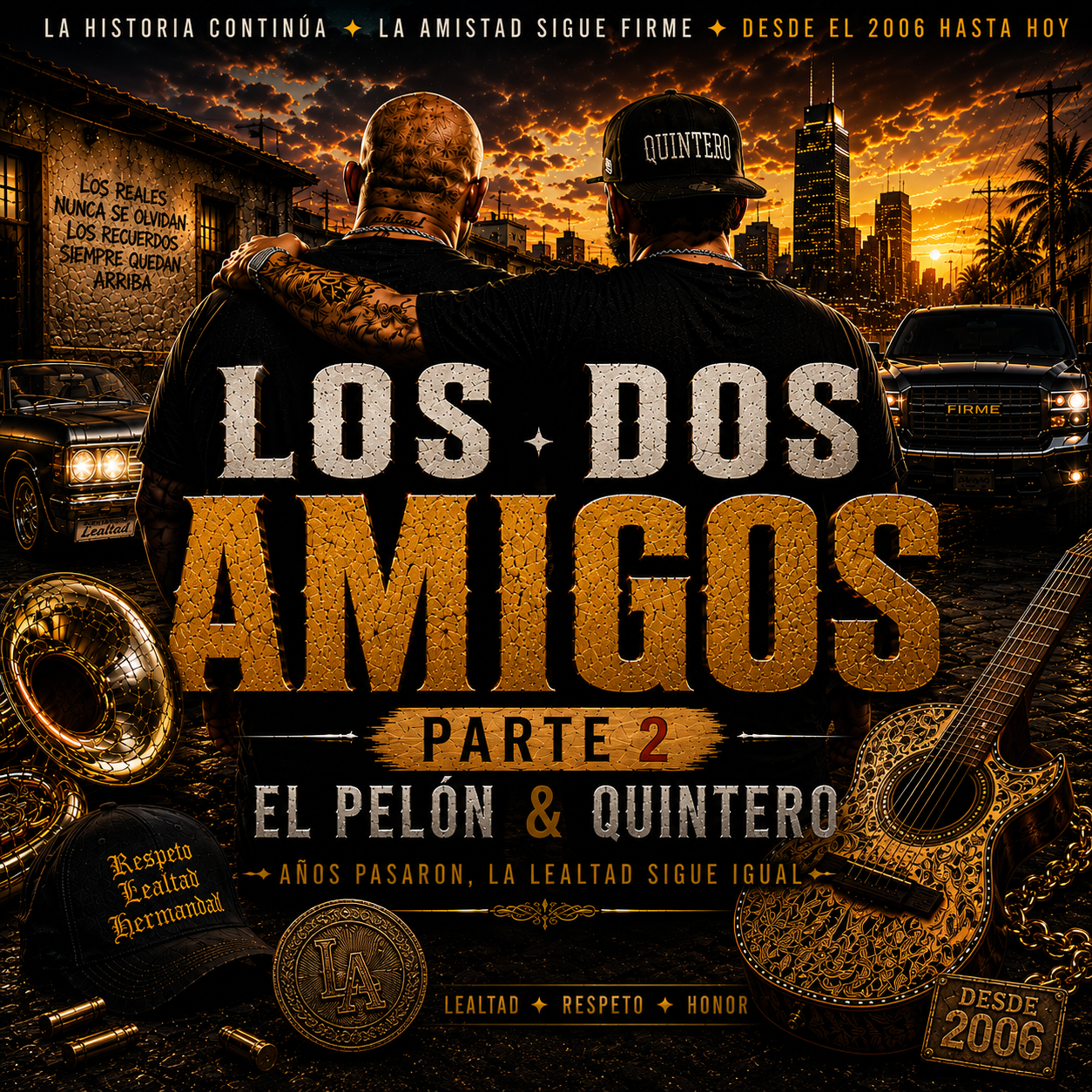Los Dos Amigos Parte 2