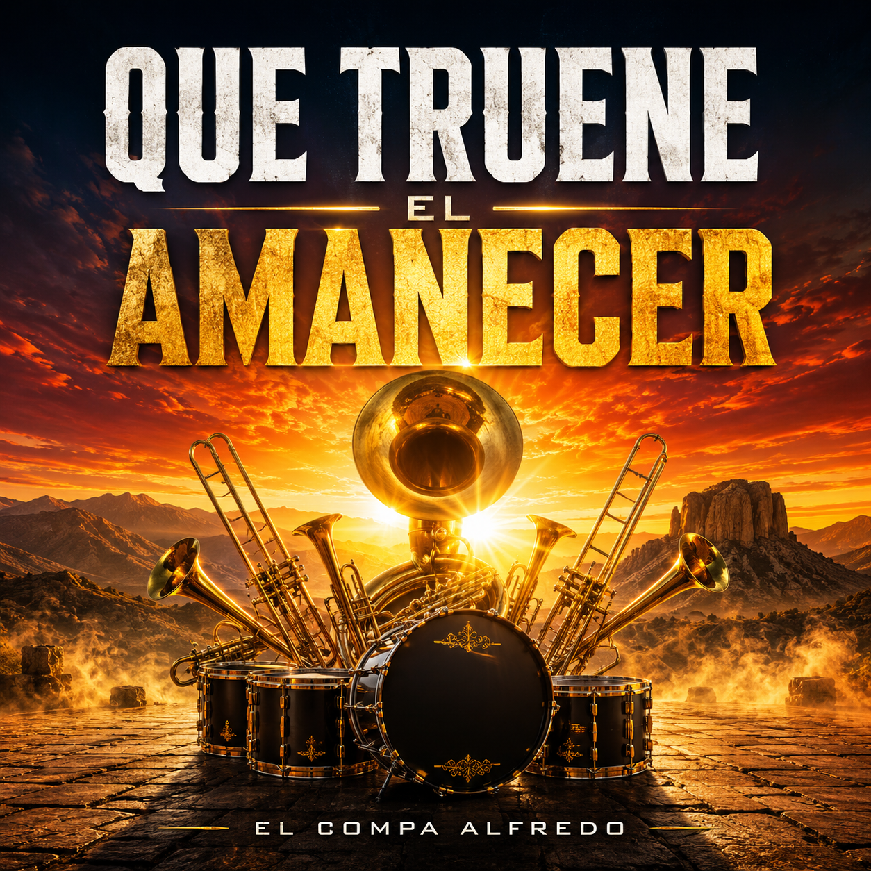 Que Truene El Amanecer
